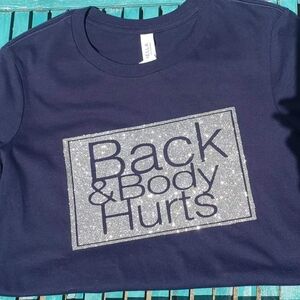 Back & Body Hurts